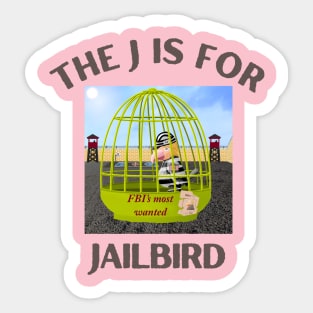 Donald J Trump Jailbird FBI's Most Wanted Sticker